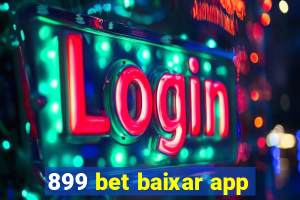 899 bet baixar app